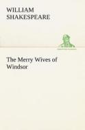 The Merry Wives of Windsor di William Shakespeare edito da tredition