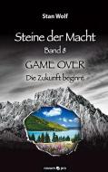 Steine der Macht - Band 8 di Stan Wolf edito da novum publishing gmbh