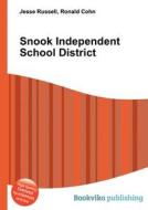 Snook Independent School District edito da Book On Demand Ltd.