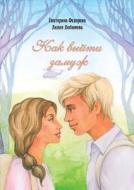 How To Marry di Fedorova Ekaterina edito da Book On Demand Ltd.