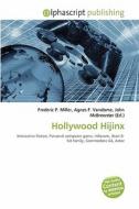 Hollywood Hijinx edito da Vdm Publishing House