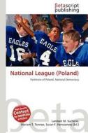 National League (Poland) edito da Betascript Publishing