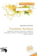 Trochlear Nucleus edito da Fer Publishing