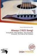 Always (1925 Song) edito da Dign Press