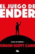 El Juego de Ender / Ender's Game di Orson Scott Card edito da B DE BOOKS