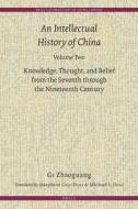 An Intellectual History of China, Volume Two di Zhaoguang Ge edito da BRILL ACADEMIC PUB
