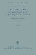 Instrumentation for Astronomy with Large Optical Telescopes di C. M. Humphries edito da Springer Netherlands