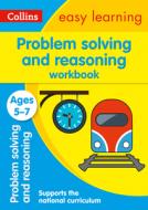 Problem Solving And Reasoning Workbook Ages 5-7 di Collins Easy Learning edito da Harpercollins Publishers