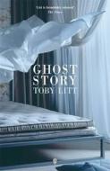 Ghost Story di Toby Litt edito da Penguin Books Ltd