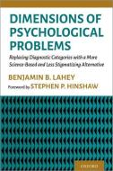 Dimensions Of Psychological Problems di Benjamin Lahey edito da Oxford University Press Inc