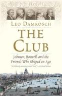 The Club di Leo Damrosch edito da Yale University Press