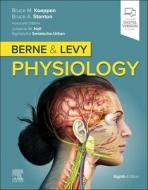 Berne & Levy Physiology di Bruce M. Koeppen, Bruce A. Stanton edito da ELSEVIER