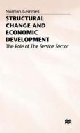 Role Of The Service Sector di Norman Gemmell edito da Palgrave Macmillan