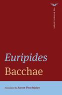 Bacchae di Euripides edito da Ww Norton & Co