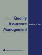 Quality Assurance Management di Michael J. Fox edito da Springer US