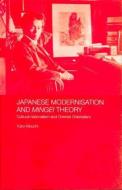 Japanese Modernisation and Mingei Theory di Yuko Kikuchi edito da Taylor & Francis Ltd