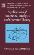 Applications of Functional Analysis and Operator Theory di V. Hutson, J. Pym, M. Cloud edito da ELSEVIER