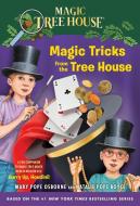 Magic Tricks From The Tree House di Natalie Pope Boyce, Mary Pope Osborne edito da Random House USA Inc