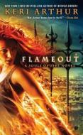 Flameout di Keri Arthur edito da PUT