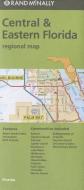 Folded Map Central & Eastern Florida Regional di Rand Mcnally edito da RAND MCNALLY