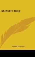 Andvari's Ring di ARTHUR PETERSON edito da Kessinger Publishing