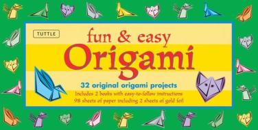 Fun And Easy Origami edito da Tuttle Publishing