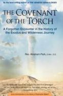 Covenant Of The Torch di Abraham Park edito da Periplus Editions