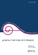 Graphs, Matrices, and Designs di Rees edito da Taylor & Francis Inc