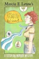 Raskolnikov's Disorder: A Eutopian Murder Mystery di Marcia E. Letaw edito da Local Area Reality