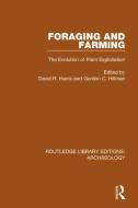 Foraging and Farming edito da Taylor & Francis Ltd