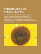 Personnalit Du Premier Empire: Claude F di Livres Groupe edito da Books LLC, Wiki Series