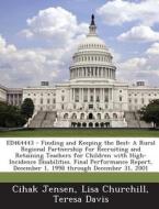 Ed464443 - Finding And Keeping The Best di Cihak Jensen, Lisa Churchill, Teresa Davis edito da Bibliogov