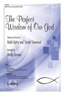 The Perfect Wisdom of Our God edito da LORENZ PUB CO