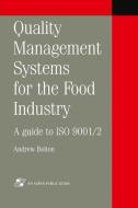 Quality Management Systems for the Food Industry edito da Springer US