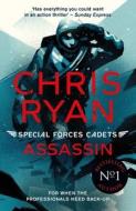 Special Forces Cadets 6: Assassin di Chris Ryan edito da Hot Key Books