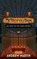 Metropolitain di Andrew Martin edito da Little, Brown Book Group