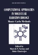 Computational Approaches in Molecular Radiation Biology edito da Springer US