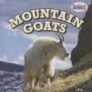 Mountain Goats di Meryl Magby edito da PowerKids Press