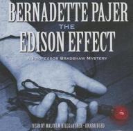 The Edison Effect: A Professor Bradshaw Mystery di Bernadette Pajer edito da Blackstone Audiobooks
