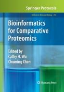Bioinformatics for Comparative Proteomics edito da Humana Press