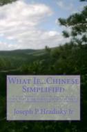 What If...Chinese Simplified di Joseph P. Hradisky edito da Createspace