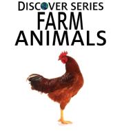 Farm Animals di Xist Publishing edito da Xist Publishing