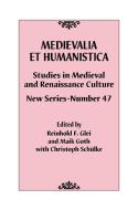 Medievalia Et Humanistica, No. 47 edito da Rowman & Littlefield