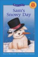 Sam's Snowy Day di Mary Labatt edito da Kids Can Press