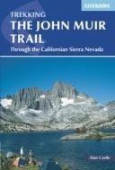 The John Muir Trail di Alan Castle edito da Cicerone Press Ltd