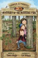 Mystery of the Missing Fox di Tamra Wight edito da ISLANDPORT PR