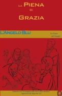 L'Angelo Blu di Lamb Books edito da Createspace Independent Publishing Platform