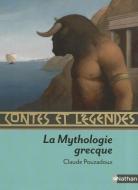 Contes Et Legendes de la Mythologie Grecque di Claude Pouzadoux edito da DISTRIBOOKS INTL INC