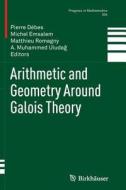 Arithmetic and Geometry Around Galois Theory edito da Springer Basel
