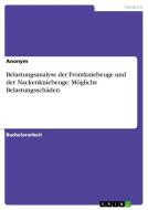 Belastungsanalyse der Frontkniebeuge und der Nackenkniebeuge. Mögliche Belastungsschäden di Anonym edito da GRIN Verlag